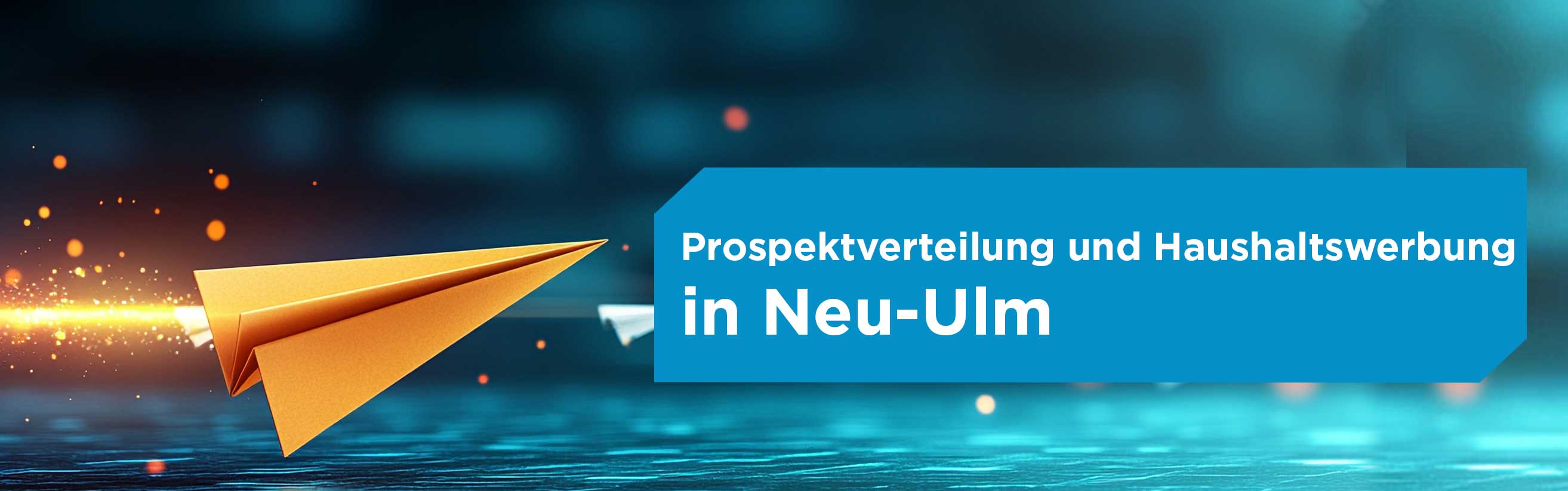 Papierflieger für Prospektverteilung in Neu-Ulm