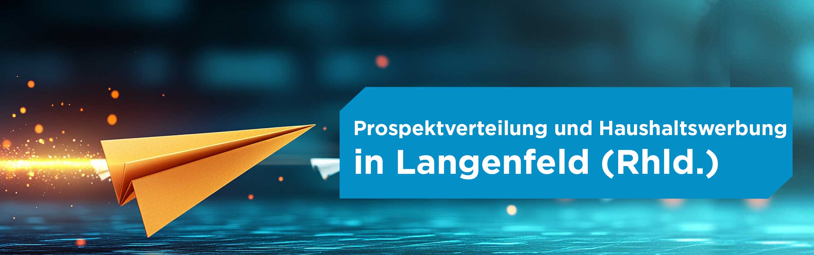 Papierflieger für Prospektverteilung in Langenfeld (Rhld.)